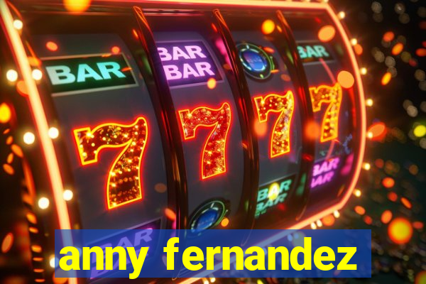 anny fernandez